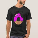Search for donut worry tshirts Cute
