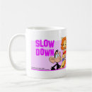 Search for slow down coffee mugs Pink