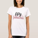 Search for fifty and fabulous tshirts Simple
