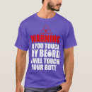 Search for if you touch my beard tshirts Moustache
