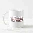 Search for the legend has retired mugs Pension