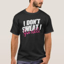 Search for i sweat glitter tshirts Fitness