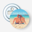 Search for photo bottle openers Design your own