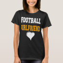 Search for football girlfriend tshirts Cute