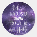 Search for believe in yourself stickers Slogan