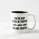 Search for traffic mugs Humour