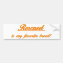 Search for favourites bumper stickers Rescue
