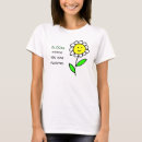 Search for bloom where you are planted tshirts Quote