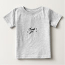 Search for thank you baby shirts For kids