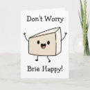 Search for cheese puns cards Brie