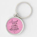 Search for life quotes key rings For her