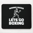 Search for corner mousepads Boxing is life