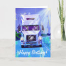 Search for truck driver birthday cards Lorries