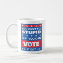 Search for political quotes mugs Cute