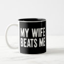 Search for my wife mugs Humour