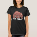 Search for nope not today clothing Sleeping
