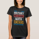 Search for history major tshirts Humour
