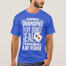 Search for funny bingo tshirts Gambler