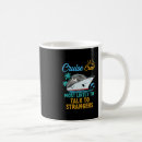 Search for funny alaska mugs Cruising