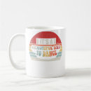 Search for dancers mugs Dance lover