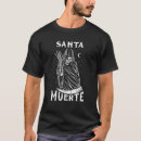 Search for santa muerte tshirts Skeleton