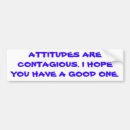 Search for attitudes bumper stickers Quote