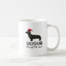 Search for wiener dog mugs Dachshund through the snow