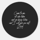 Search for come at me stickers Matthew 11