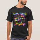 Search for music lover tshirts Singing