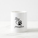 Search for stay pawsitive mugs Dogs