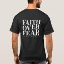 Search for faith over fear tshirts Religious