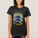Search for live fast tshirts Eat trash