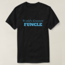 Search for greatest uncle tshirts Funcle