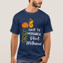 Search for save the monarch butterfly tshirts Nature