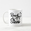 Search for reach for the stars mugs Dreams