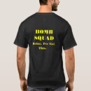 Search for bomb squad tshirts Funny