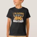 Search for pregnancy announcement kids tshirts Brother