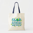 Search for global warming tote bags Environment