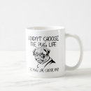 Search for pug quotes mugs Pugs