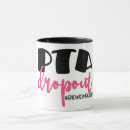 Search for pta mugs Funny