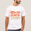 Search for camping friends tshirts Adventure