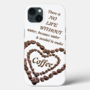 Search for addict iphone cases Coffee lover