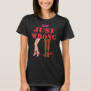 Search for wrong choice tshirts Roe