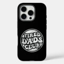 Search for funny dad iphone cases Daddy