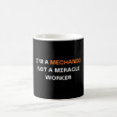 Search for funny mechanic mugs Joke