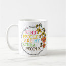 Search for kind people mugs Motivational