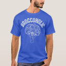Search for funny broccoli tshirts Vegetarian