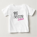 Search for pregnancy baby shirts Sister