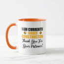Search for construction mugs Sarcasm