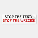 Search for stop texting bumper stickers Driving